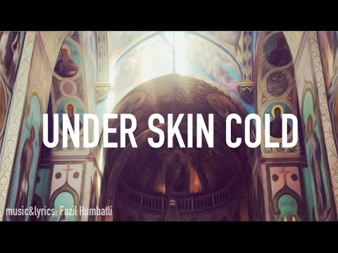Fuzzy - Under Skin Cold (Pure Heart)