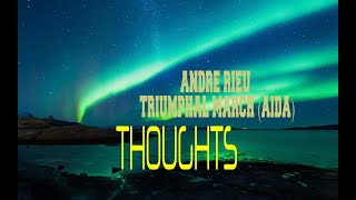 ANDRE RIEU - TRIUMPHAL MARCH (AIDA)