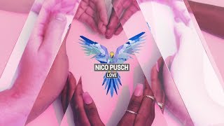 Nico Pusch - Love video