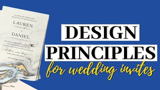 Design Principles for Wedding Invitations