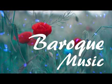 The Best of Baroque Music - Classical Music from the Baroque Period