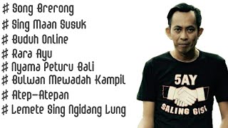 Download lagu Kompilasi Lagu AA Raka Sidan Full Album Song Brerong mp3