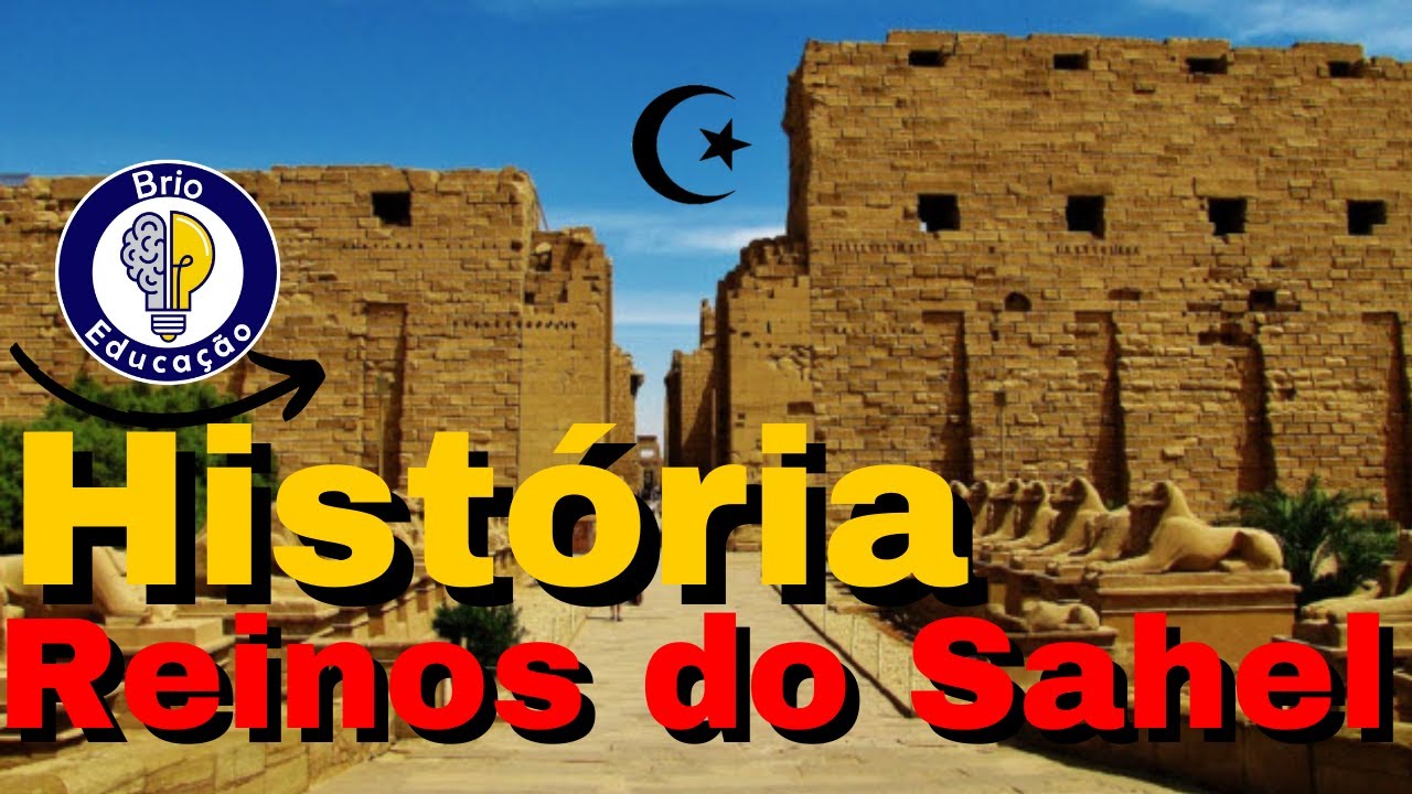 História: Os Reinos do Sahel |Ensino Fundamental|
