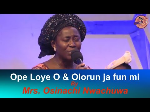 Osinachi Nwachukwu, ministering  Ope Loye O & Olorun ja fun mi @ IMFFC