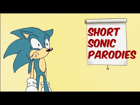 Short Sonic Parodies