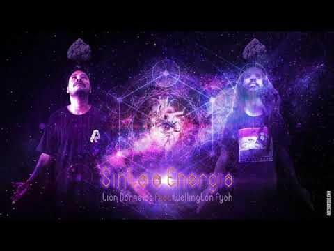 Lion Dornelas feat Wellington Fyah - Sinta a Energia (Prod. Victor Bhing I)