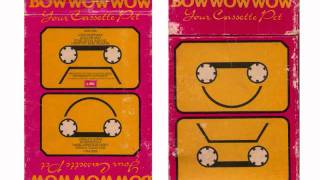 Bow Wow Wow - Giant Sized Baby Thing