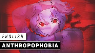 Cover art for Anthropophobia (English Cover) 【JubyPhonic】 アンスロポフォビア