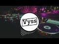 Vyss In The Mix 9