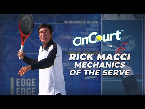 On Court With USPTA: Mechanics Of The Serve With Rick Macci