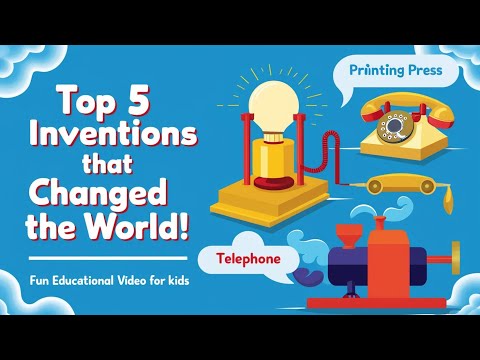 📚 Top 5 Inventions That Changed the World! | Fun Educational Video for Kids
