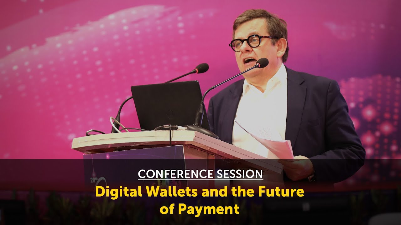 Conference Session: Digital Wallets and the Future of Payment