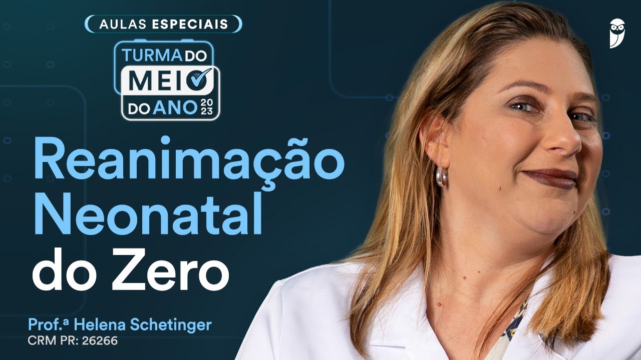 Reanimação Neonatal do Zero