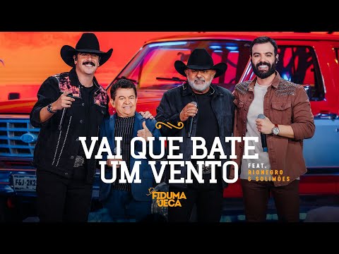 Vai Que Bate Um Vento (part. Rionegro E Solimões) - Fiduma e Jeca