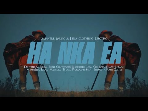 Sannere Music - Ha Nka Ea (Music Video Promo )