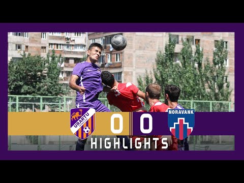 Friendly Fixture. Urartu-2 - Noravank FC 0-0. Full Highlights