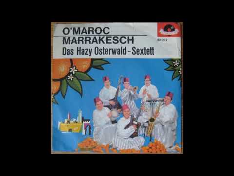 Das Hazy Osterwald Sextett, Marrakesch, Single 1963