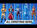 All (45) Christmas Skins in Fortnite Battle Royale (2017-2021)