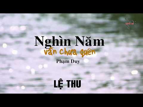Thể hiện bởi Lệ Thu