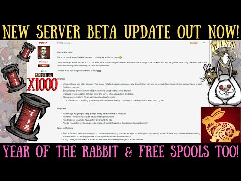 Server Beta Update Out Now! Year of The Rabbit & FREE SPOOLS Soon! - Don't Starve Together Guide