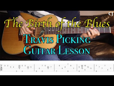 The Birth of the Blues (With Tab) | Watch & Learn BEGINNER Travis Picking Acoustic Guitar Lesson