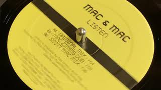 MAC & MAC - LISTEN (SCOTT MAC REMIX)