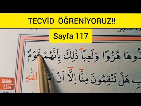 Kur'an-ı Kerim yeni öğrenenler / Sayfa117 /Tecvid  Uygulamaları