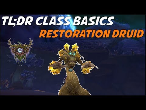 Restoration Druid Guide 7.3.2 | Basics for beginners