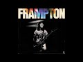 Peter Frampton   Nassau/Baby I Love Your Way with Lyrics in Description