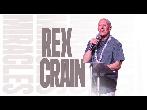 Rex Crain - Miracles