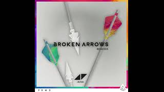 Avicii - Broken Arrows (Didrick Remix)