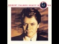 Robert Palmer - Disturbing Behavior