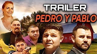 PEDRO Y PABLO (TRAILER HD) © 2018 PRODUCCIONES HUIZAR