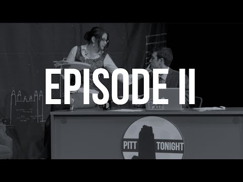 Pitt Tonight Season 1: Episode 2 (Chas Bonasorte, Tyrique Jarrett)