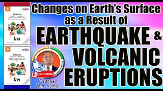 Science 6 Quarter 4 Week 1: EARTHQUAKE &amp; VOLCANO II Teacher Jem Rymon