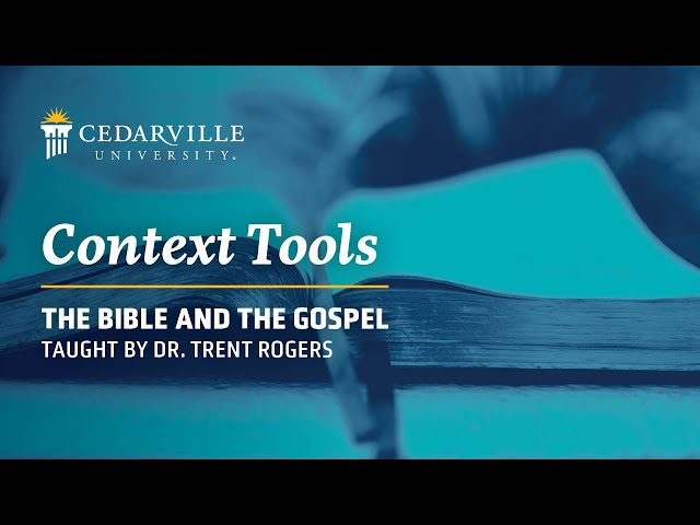Thumbnail for video titled: Bible and the Gospel | Context Tools