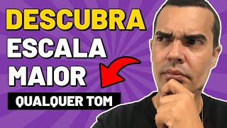 Aprenda a como montar a ESCALA MAIOR em TODOS OS TONS