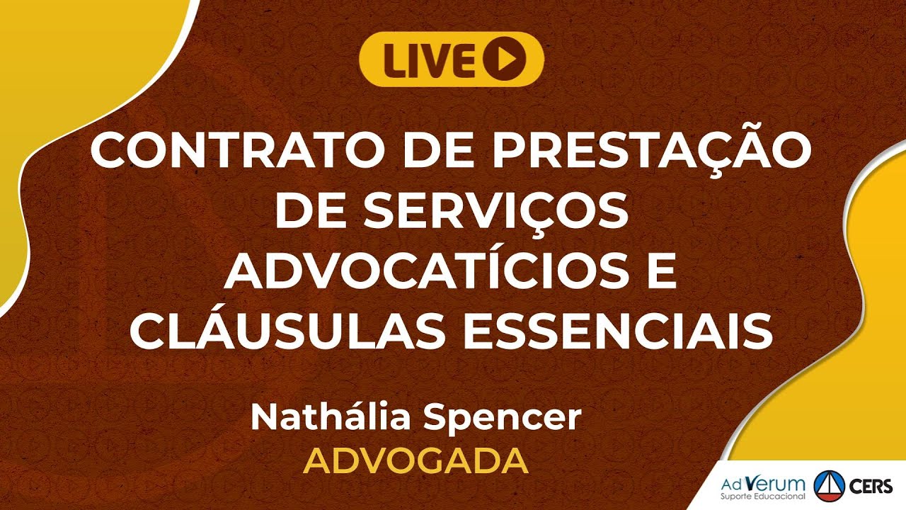 Contrato de Prestação de Serviços Advocatícios e Cláusulas Essenciais | Profa. Nathália Spencer