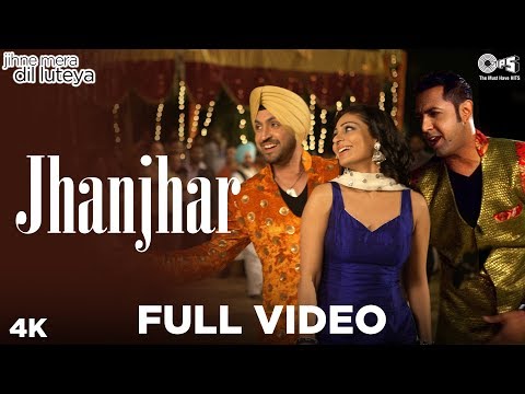 Jhanjhar Full Video - Jihne Mera Dil Luteya | Neeru Bajwa, Diljit Dosanjh, Gippy Grewal | Punjabi