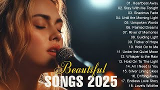 Download lagu Beautiful Songs 2025 | Easy-Listening & Heartfelt Melodies mp3