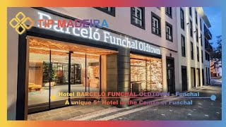 Hotel BARCELÓ FUNCHAL OLDTOWN (English)