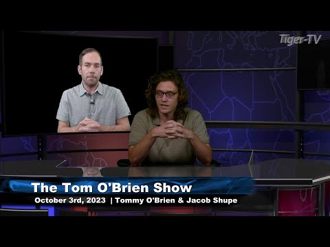 October 3rd, Tom O'Brien Show on TFNN - 2023
