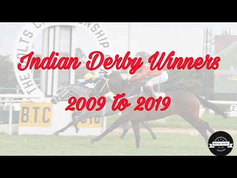 Indian Derby Winners | 2009 to 2019