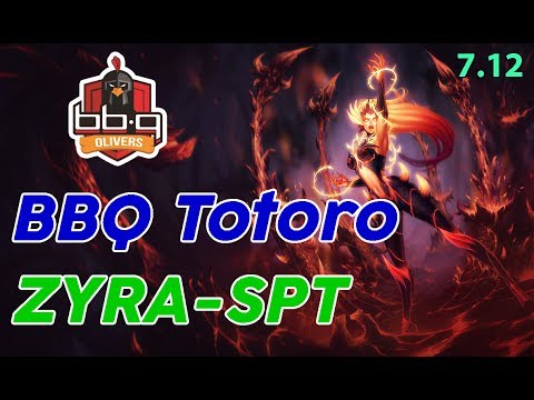 bbq OLIVERS Totoro Zyra SPT - Korean Pro Replay