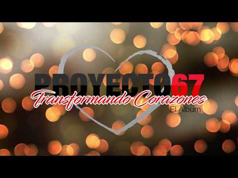 Proyecto 67 - Lléname de ti