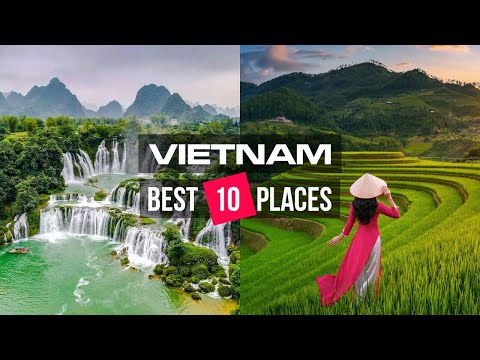 Top 10 Places You MUST Visit in Vietnam | Best Places...