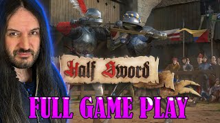 Half Sword FULL Gameplay SO FUNNY!