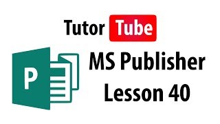 MS Publisher Tutorial - Lesson 40 - Two Page Spread