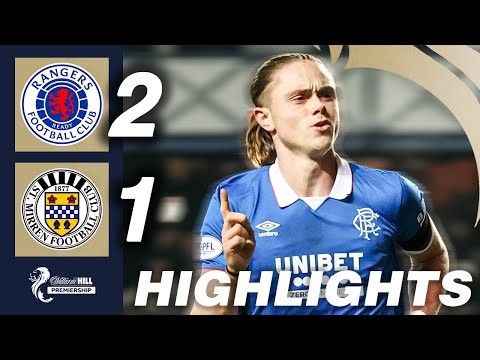 Rangers 2-1 St. Mirren | HIGHLIGHTS | William Hill Premiership