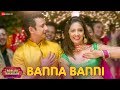 Banna Banni | Babloo Bachelor | Sharman J & Tejashrii P | Bappi Lahiri & Shreya Ghoshal | Jeet G